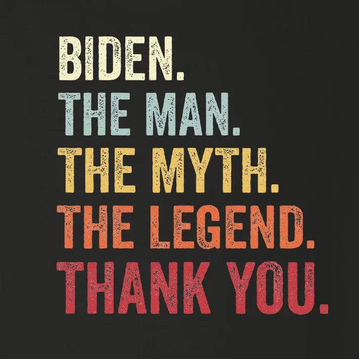 Biden Man Myth Legend Thank You Joe Biden President American Toddler Long Sleeve Shirt