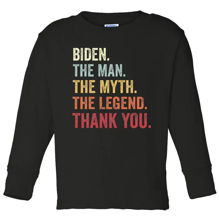 Biden Man Myth Legend Thank You Joe Biden President American Toddler Long Sleeve Shirt