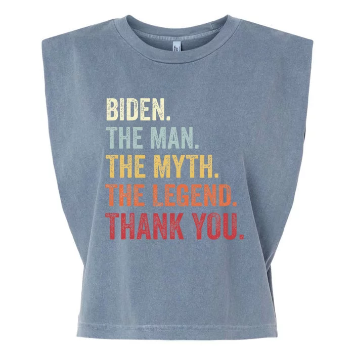 Biden Man Myth Legend Thank You Joe Biden President American Garment-Dyed Women's Muscle Tee