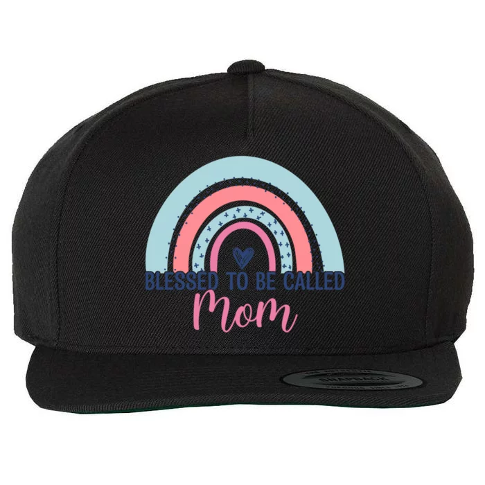 Best Mom MotherS Day Blessed To Be Called Mom Rainbow Great Gift Wool Snapback Cap