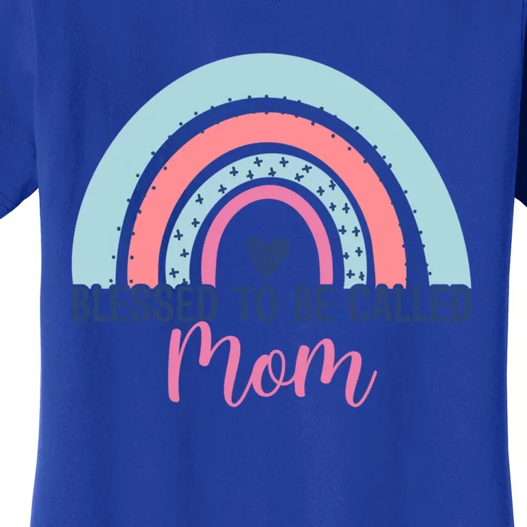 Best Mom MotherS Day Blessed To Be Called Mom Rainbow Great Gift Women's T-Shirt