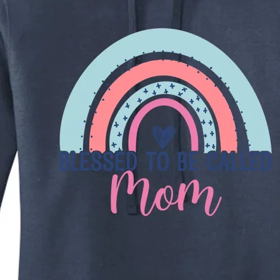 Best Mom MotherS Day Blessed To Be Called Mom Rainbow Great Gift Women's Pullover Hoodie