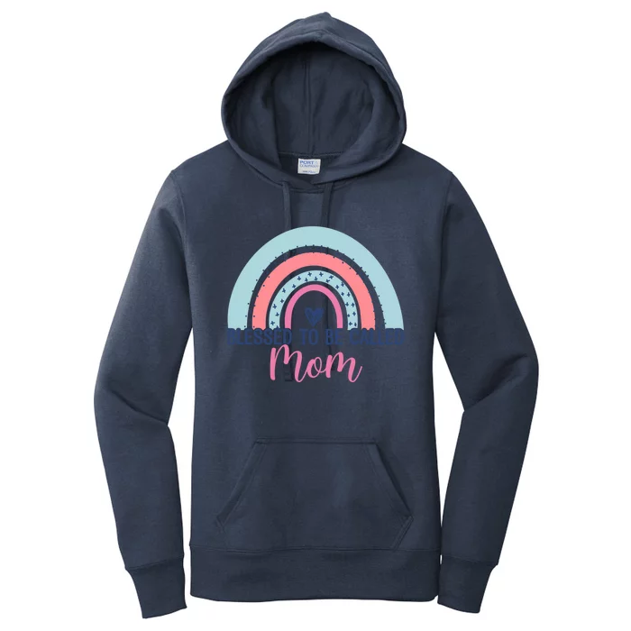 Best Mom MotherS Day Blessed To Be Called Mom Rainbow Great Gift Women's Pullover Hoodie