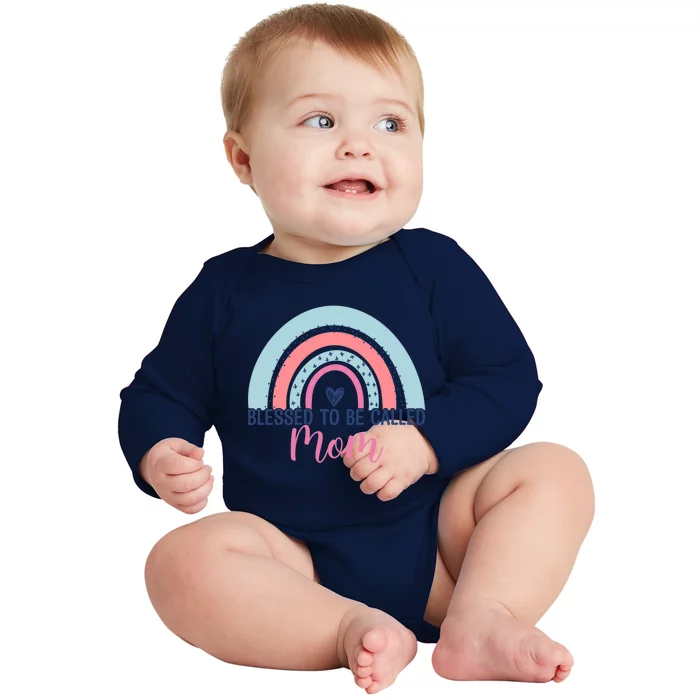 Best Mom MotherS Day Blessed To Be Called Mom Rainbow Great Gift Baby Long Sleeve Bodysuit