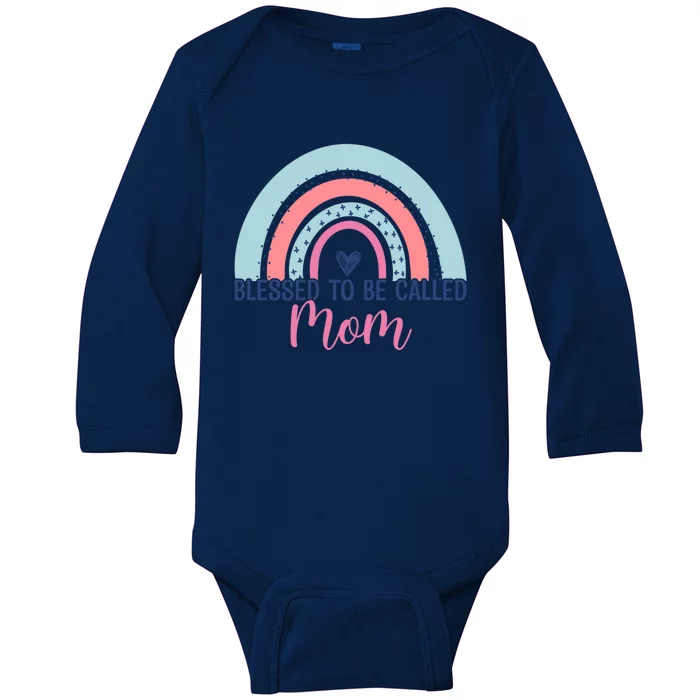 Best Mom MotherS Day Blessed To Be Called Mom Rainbow Great Gift Baby Long Sleeve Bodysuit