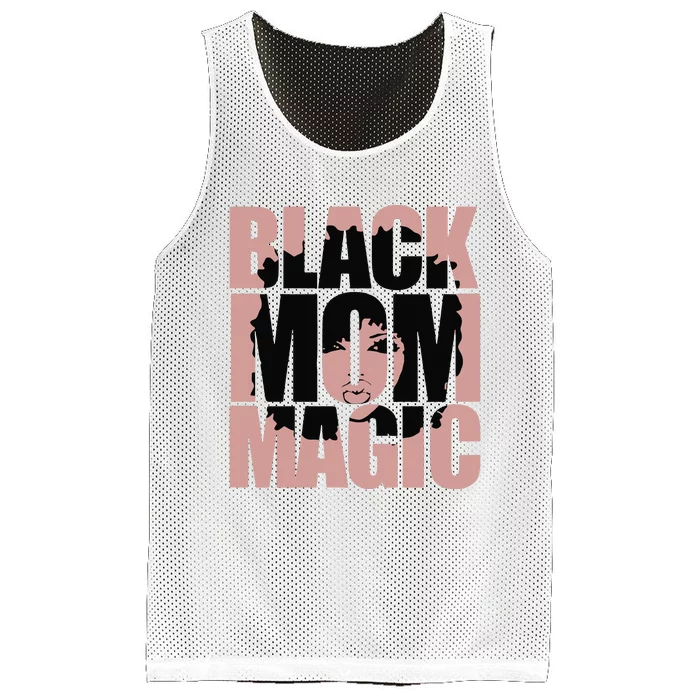 Black Mom Magic Black History Month Black Proud Mesh Reversible Basketball Jersey Tank