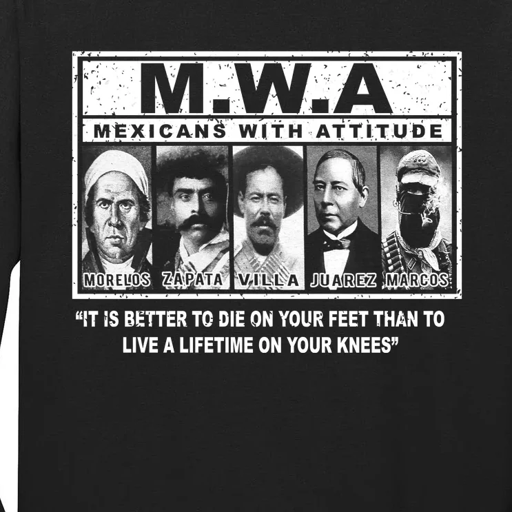 Banc M.W.A. Mexicans With Attitude Tall Long Sleeve T-Shirt