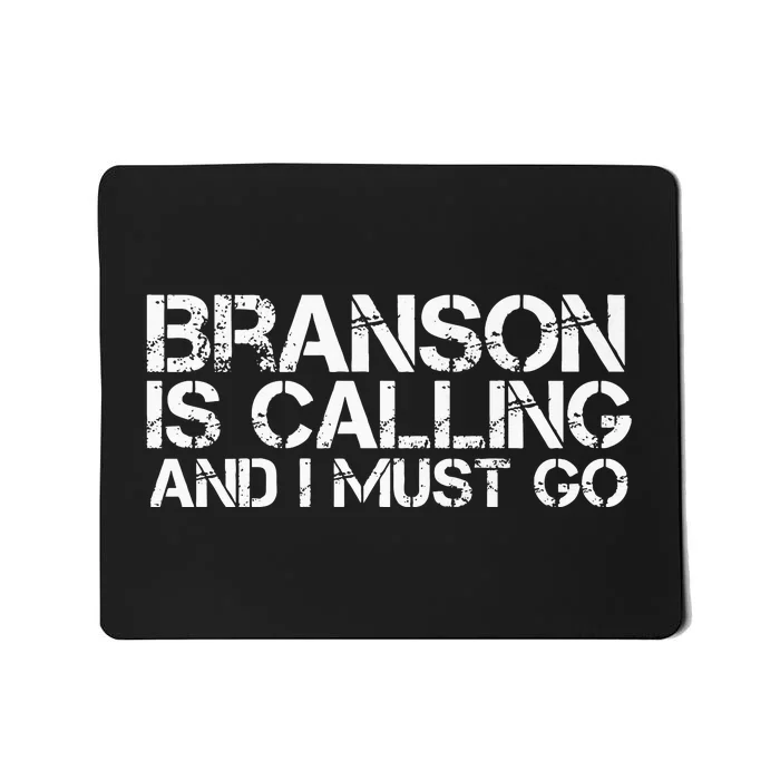 Branson Mo Missouri Funny City Trip Home Roots Usa Gift Premium Mousepad