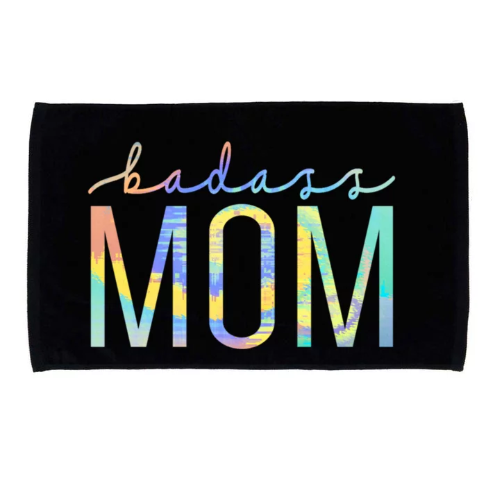 Badass Mom Mama Strong As A Mother Cute Mom Tiegiftdye Cool Gift Microfiber Hand Towel