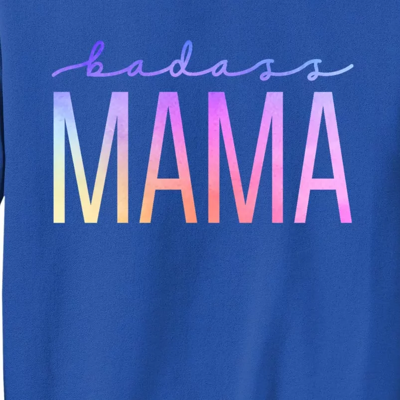 Badass Mom Mama Strong As A Mother Funny Cute Mom Gift Tall Sweatshirt