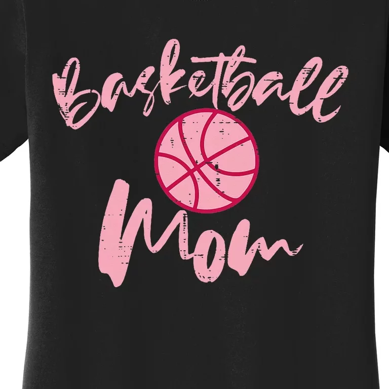 Basketball Mom Mothers Day Sports Women's T-Shirt