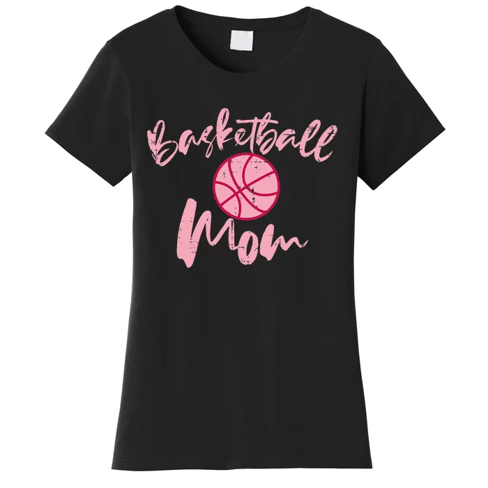 Basketball Mom Mothers Day Sports Women's T-Shirt