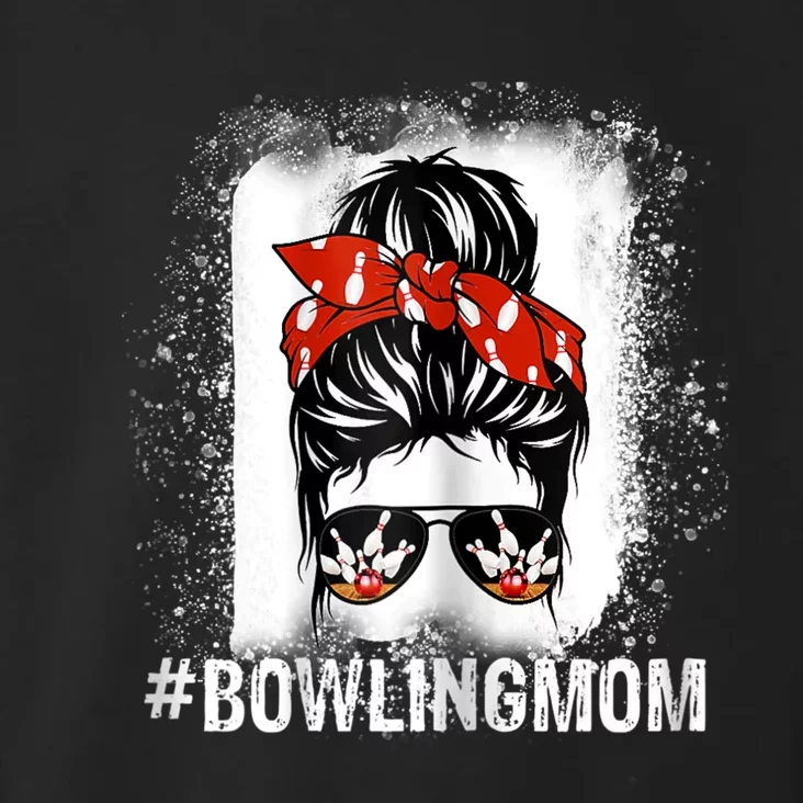 Bowling Mom Messy Bun Bleached Mother's Day Gift Tee Toddler Hoodie