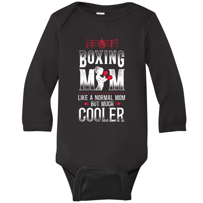 Boxing Mom Mother Vintage Boxing Mom Like Normal Mom But Gift Baby Long Sleeve Bodysuit