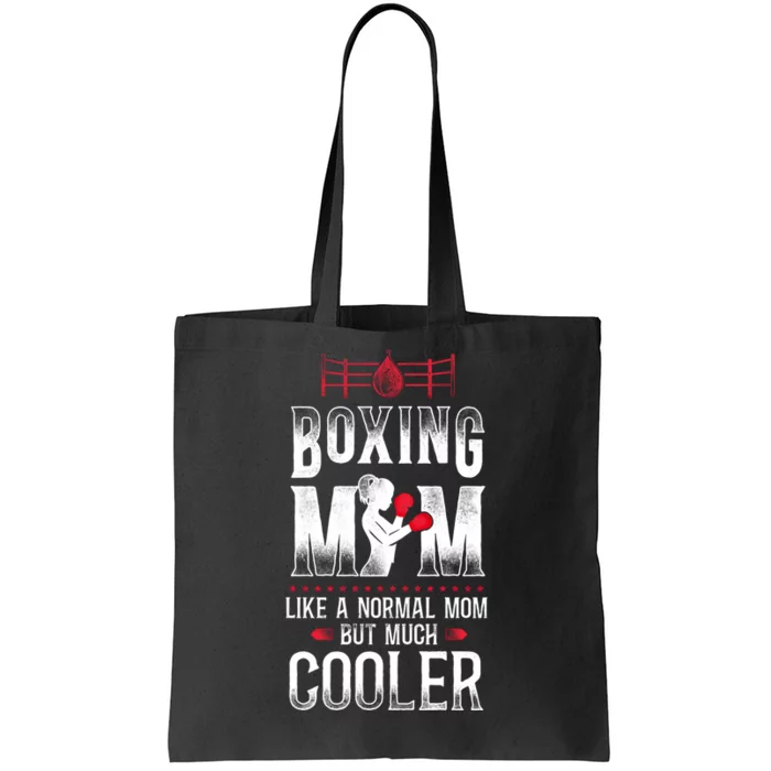 Boxing Mom Mother Vintage Boxing Mom Like Normal Mom But Gift Tote Bag