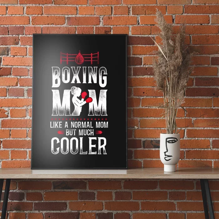 Boxing Mom Mother Vintage Boxing Mom Like Normal Mom But Gift Poster