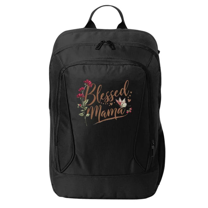 Blessed Mama MotherS Day Graphic City Backpack