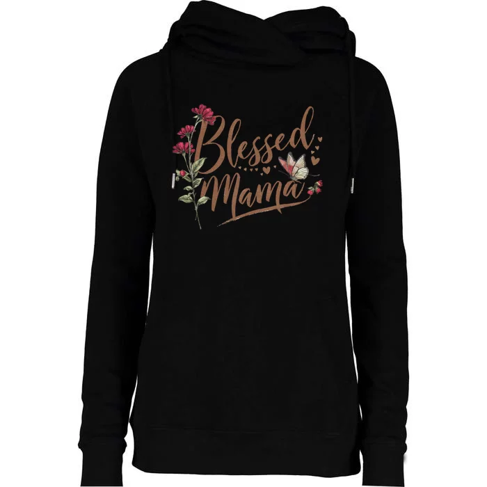 Blessed Mama MotherS Day Graphic Womens Funnel Neck Pullover Hood