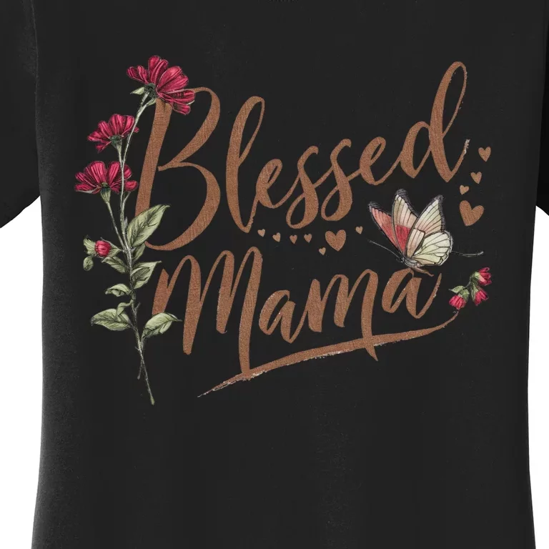 Blessed Mama MotherS Day Graphic Women's T-Shirt