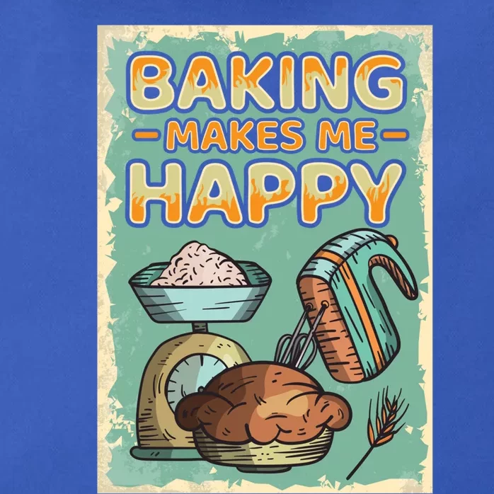 Baking Makes Me Happy Baker Baking Funny Gift Zip Tote Bag