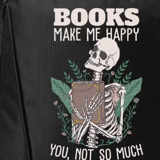 Books make me happy you not so much Funny Book Nerd Skeleton City Backpack