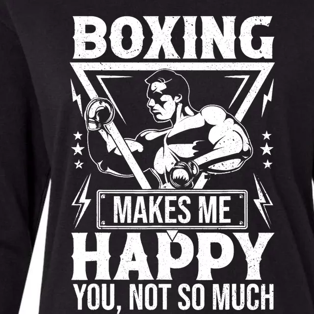 Boxing Makes Me Happy You Not So Much Womens Cotton Relaxed Long Sleeve T-Shirt