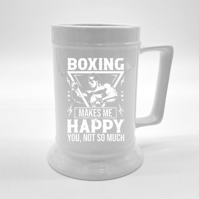 Boxing Makes Me Happy You Not So Much Front & Back Beer Stein