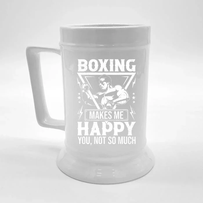 Boxing Makes Me Happy You Not So Much Front & Back Beer Stein