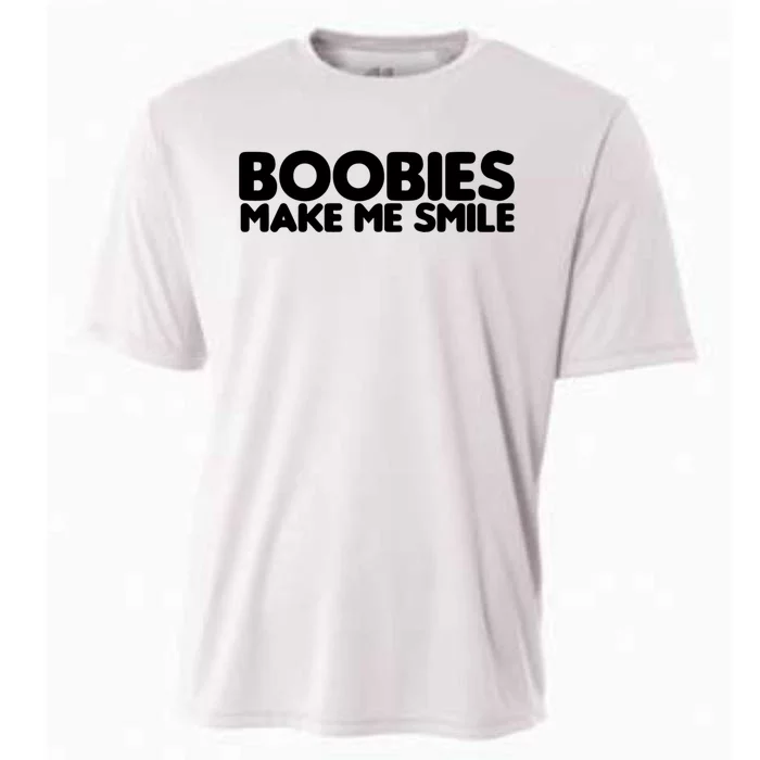 Boobies Make Me Smile Adult Humor Funny Gift Cooling Performance Crew T-Shirt