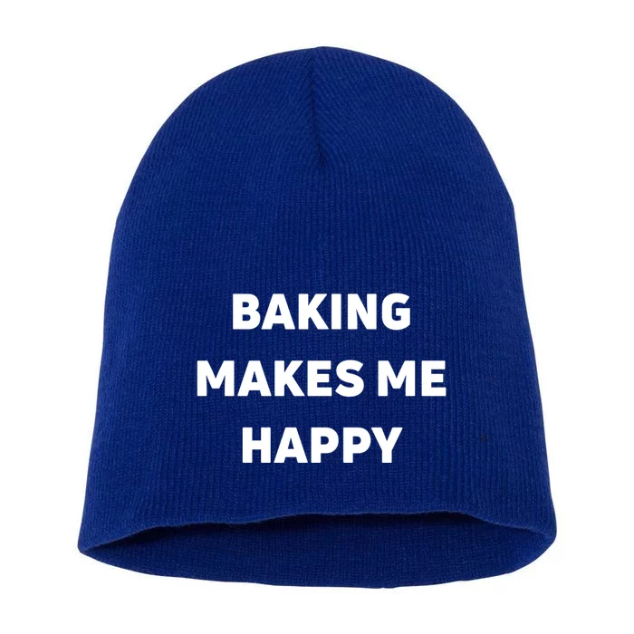 Baking Makes Me Happy Gift Short Acrylic Beanie