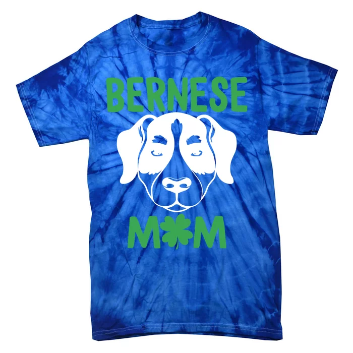 Bernese Mountain Mom St Patricks Dog Mom Berner Mama Bernie Meaningful Gift Tie-Dye T-Shirt