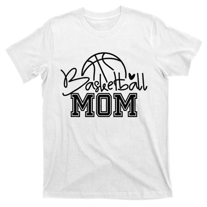 Basketball Mom Mothers Day Gifts For T-Shirt