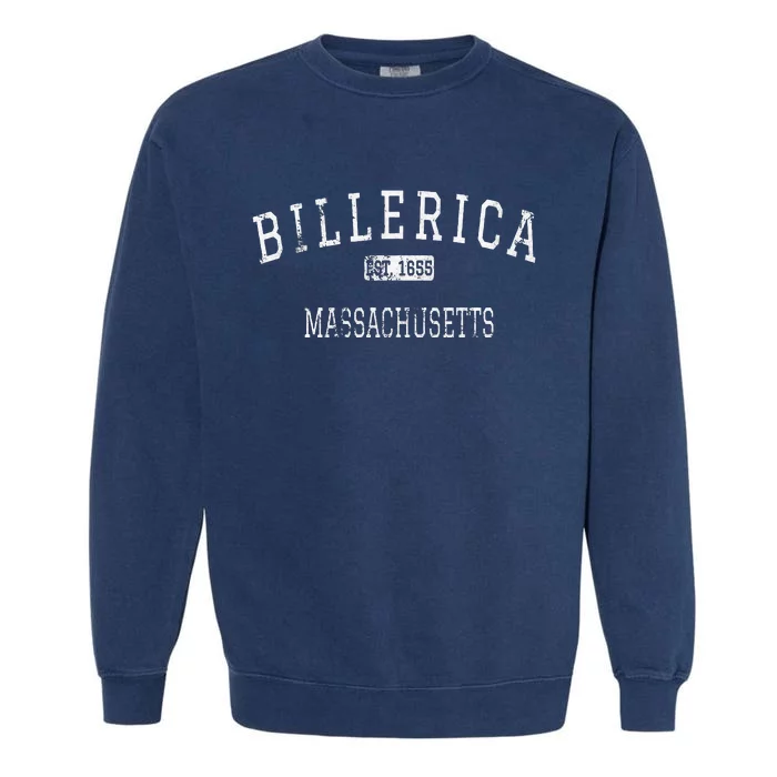 Billerica Massachusetts Ma Vintage Garment-Dyed Sweatshirt