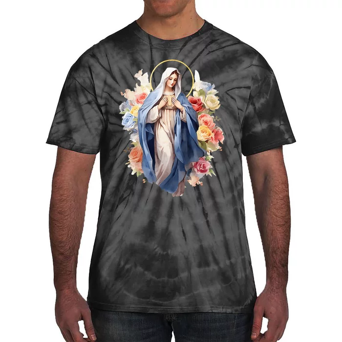 Blessed Mother Mary Mother Of Jesus Roses Our Lady Catholic Tie-Dye T-Shirt