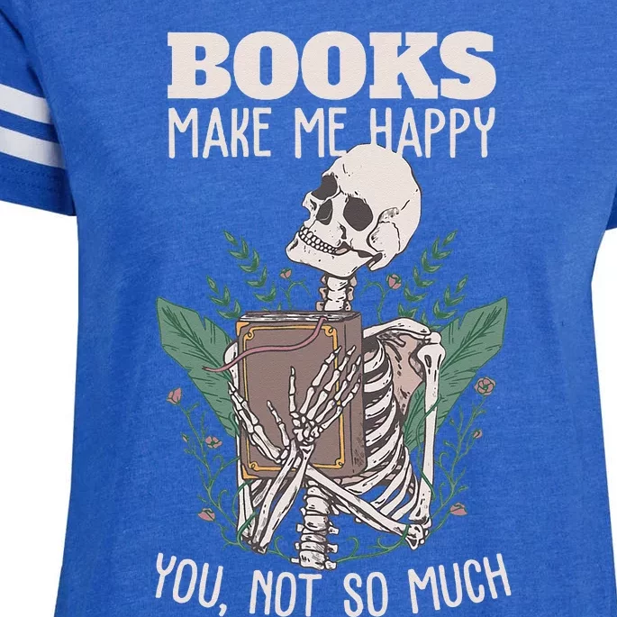 Books Make Me Happy You Not So Much Funny Book Nerd Skeleton Enza Ladies Jersey Football T-Shirt