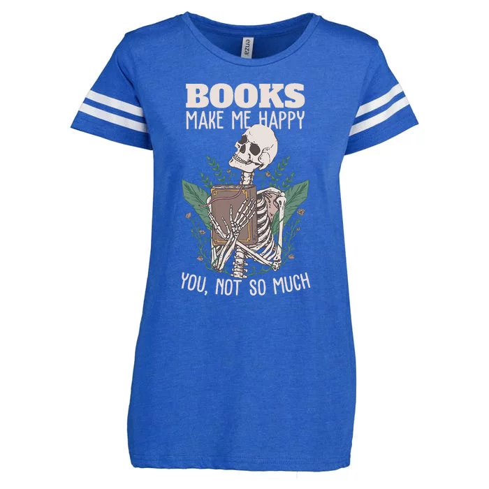 Books Make Me Happy You Not So Much Funny Book Nerd Skeleton Enza Ladies Jersey Football T-Shirt