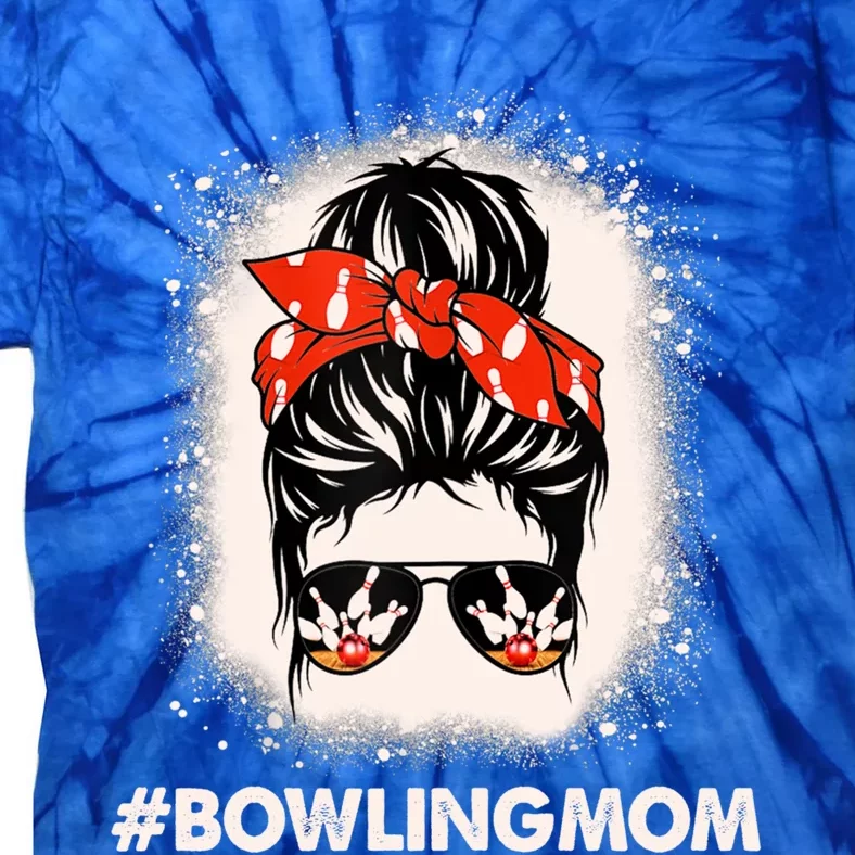 Bowling Mom Messy Bun Bleached Look Bowling Pins And Ball Gift Tie-Dye T-Shirt