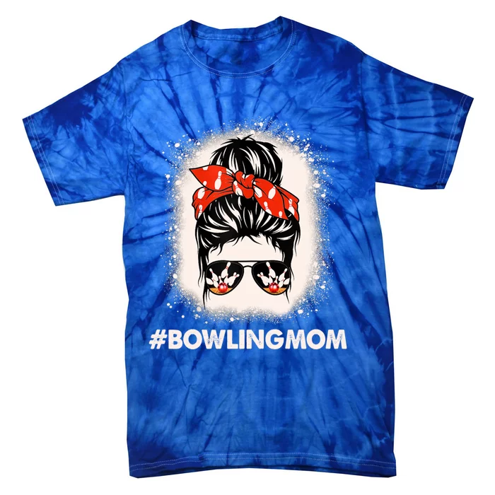 Bowling Mom Messy Bun Bleached Look Bowling Pins And Ball Gift Tie-Dye T-Shirt