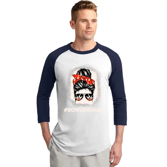 Bowling Mom Messy Bun Bleached Look Bowling Pins And Ball Gift Baseball Sleeve Shirt