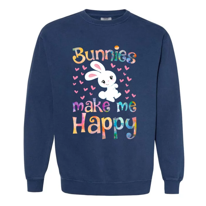 Bunnies Make Me Happy Bunny Rabbit Girls Pet Owner Mom Gift Garment-Dyed Sweatshirt