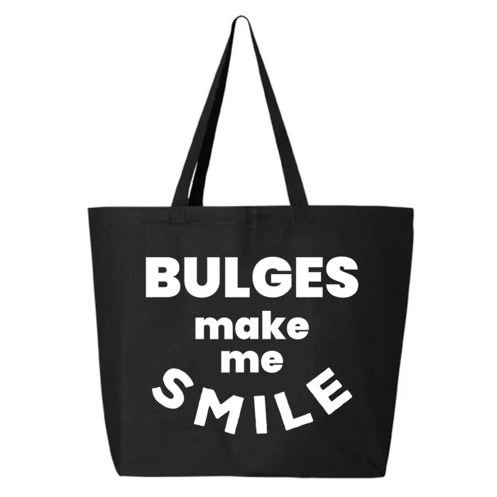 Bulges Make Me Smile Funny Adult Saying 25L Jumbo Tote