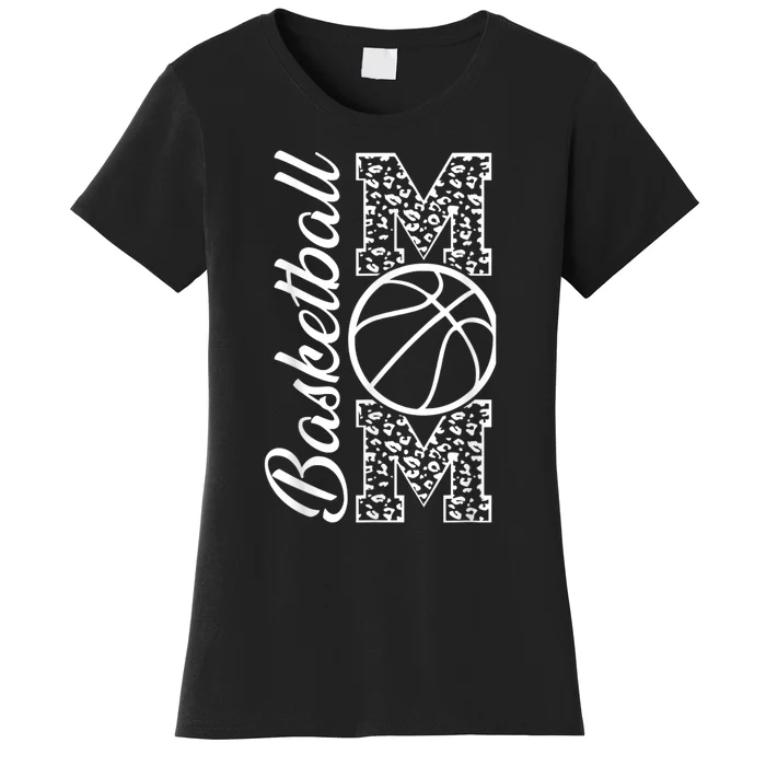 Basketball Mom, Mom Game Day Outfit Mothers Day Gifts Women's T-Shirt