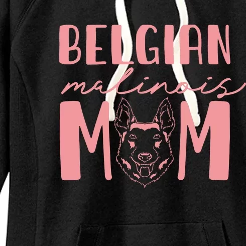 Belgian Malinois Mom Dog Lover Women Pet Belgian Malinois Pullover Hoodie Women's Fleece Hoodie