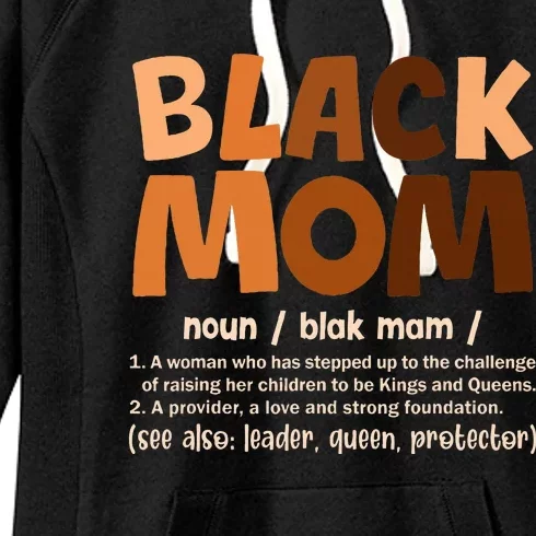 Black Mom Melanin Definition African American Women's Fleece Hoodie