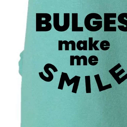 Bulges Make Me Smile Funny Adult Saying Doggie 3-End Fleece Hoodie