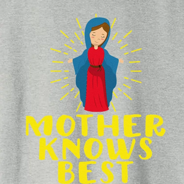 Blessed Mother Mary Knows Best Catholic Mother's Day Women's Crop Top Tee