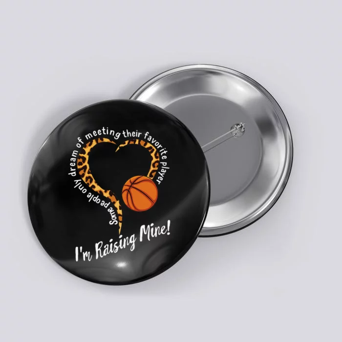 Basketball Mom Mothers day Raising Favorite Player Leopard Button