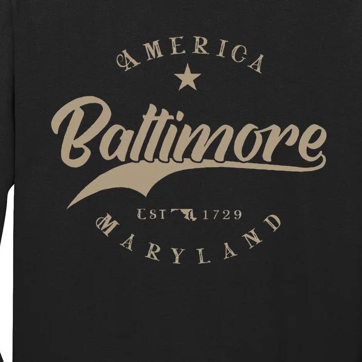 Baltimore Md Maryland Tall Long Sleeve T-Shirt