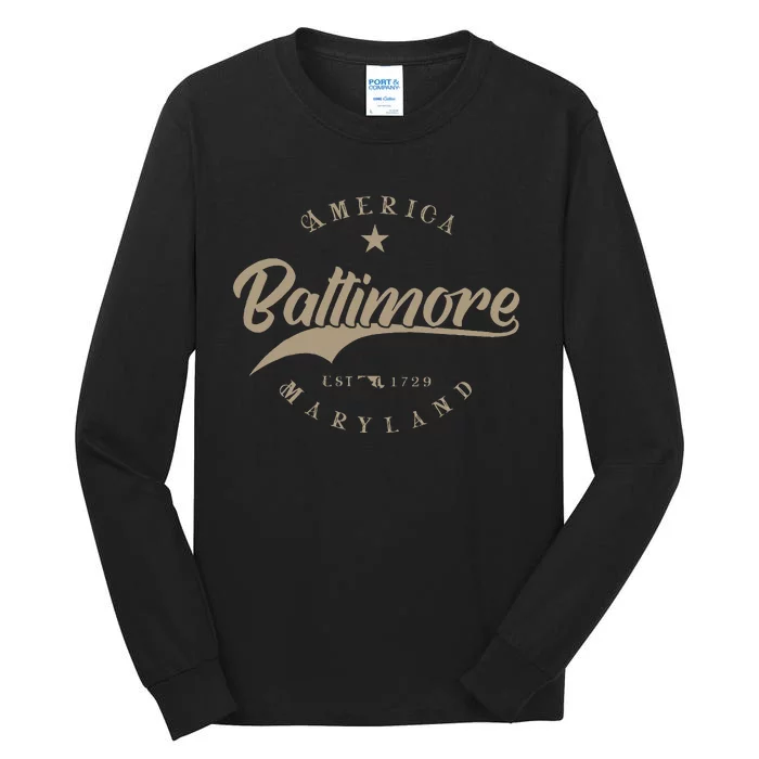 Baltimore Md Maryland Tall Long Sleeve T-Shirt