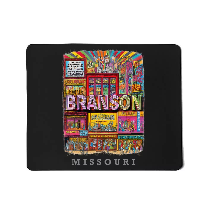 Branson Missouri Mo Entertaint Extravaganza Mousepad